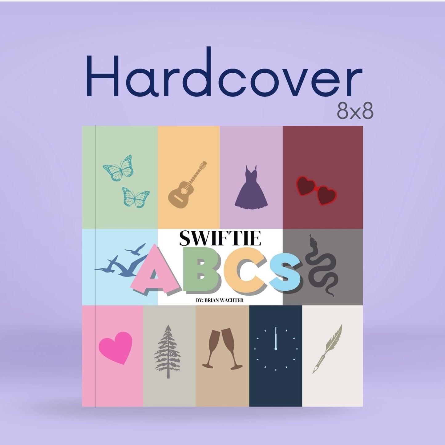 Swiftie ABCs Hard Cover 8x8