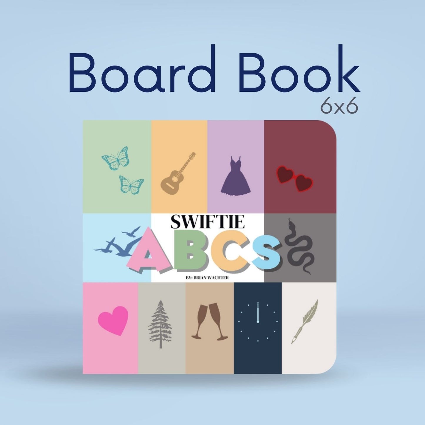 Swiftie ABCs Board Book
